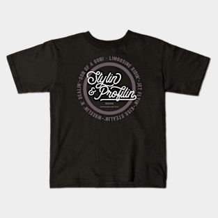 Stylin' & Profilin' Kids T-Shirt